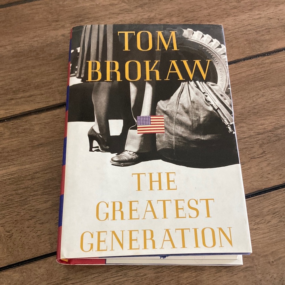 Tom Brokaw The greatest Generation ~ hardcover